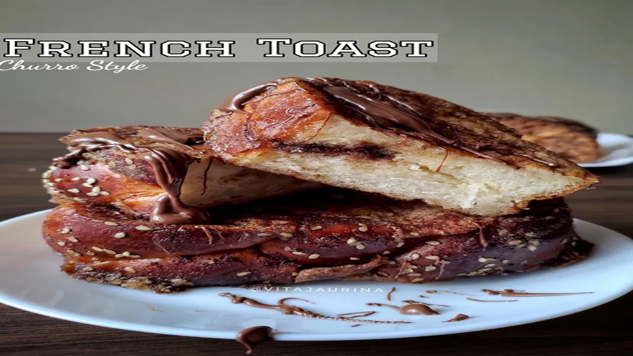 Churro-Style Nutella French Toast: A Sweet Fusion of Comfort and Indulgence